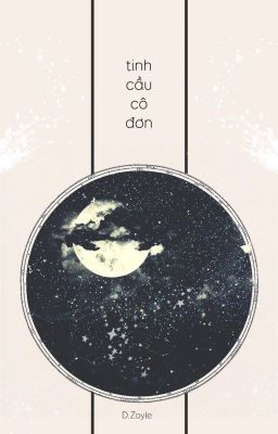 {Longfic Jihan: Tinh Cầu Cô Đơn}