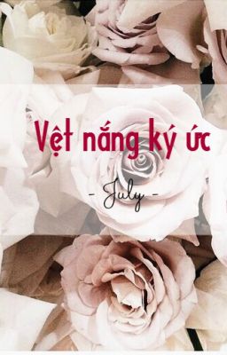 [ Longfic | MinJae ] Vệt nắng ký ức