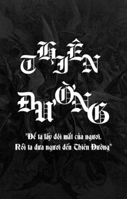 [Longfic | Nghiêm Văn] Thiên Đường