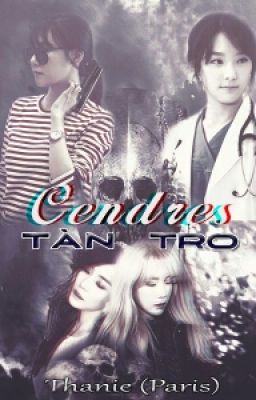 {LONGFIC/TAENY} CENDRES - TÀN TRO