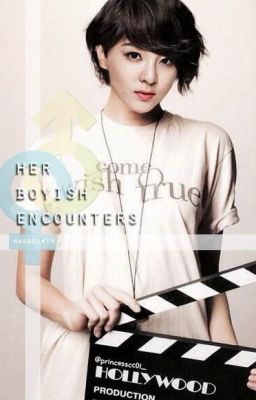 [Longfic - Translate][Daragon] Her Boyish Encounters - hagocimit