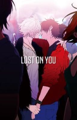 LOST ON YOU