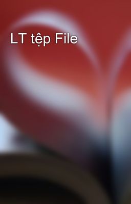 LT tệp File