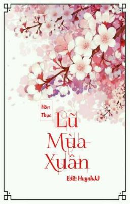 Lũ Mùa Xuân - Hàn Thục