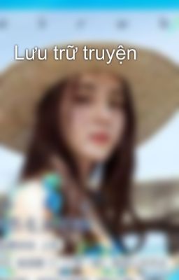 Lưu trữ truyện