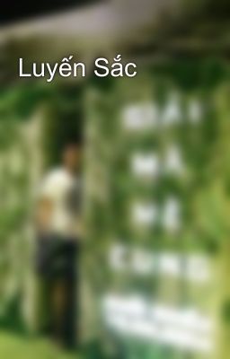 Luyến Sắc