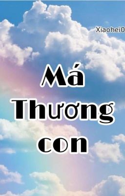 Má Thương Con