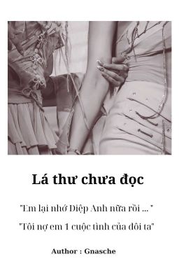 Mảnh Thư Dang Dở [ Diệp Lâm Anh × Trang Pháp ]