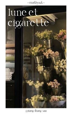 [markhyuck] lune et cigarette