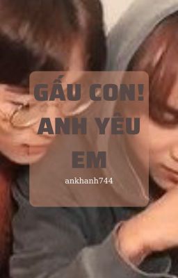 [Markhyuck & Other couple] Gấu Con! Anh Yêu Em