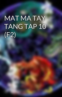 MAT MA TAY TANG TAP 10 (F2)