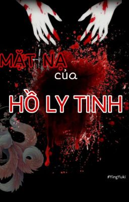 Mặt Nạ của Hồ Ly Tinh