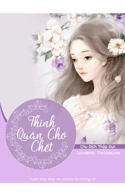 《[ Mau Xuyên ] Thỉnh Quân Chớ Chết 》 - Hoàn