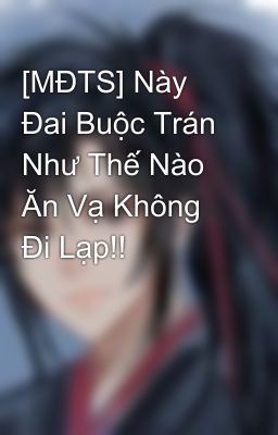 [MĐTS] Này Đai Buộc Trán Như Thế Nào Ăn Vạ Không Đi Lạp!!