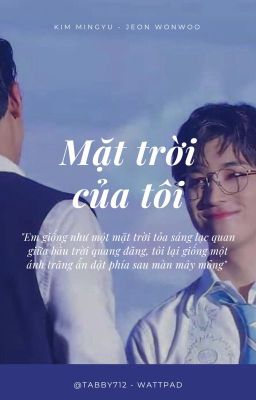 [MEANIE/ONESHOT] Mặt trời của tôi