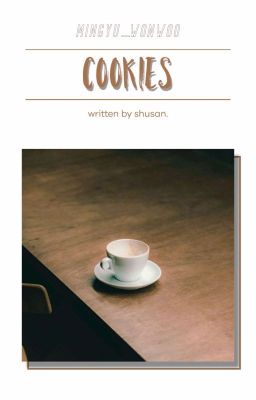 meanieㅣtext(drabble)ficㅣcookies ㅣlitte things series (3)ㅣ