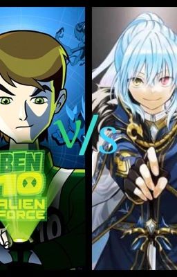 (Megaverse of Madness) [Quyển 2] Ben10 Ultraman vs Rimuru: Cuộc xăm lược vũ trụ 