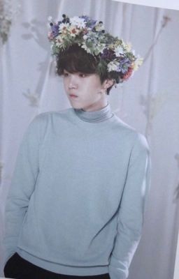 {Min Yoongi} [YoongixYou] Anh Vẫn Luôn Yêu Em . Đồ Ngốc!