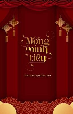 [Mini Event] Mộng Minh Tiêu