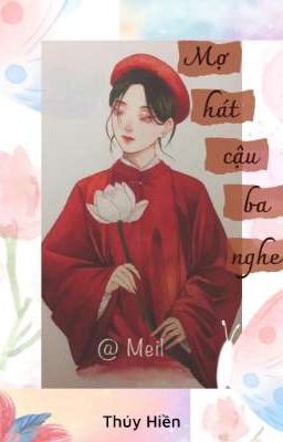 Mợ Hát Cậu Ba Nghe