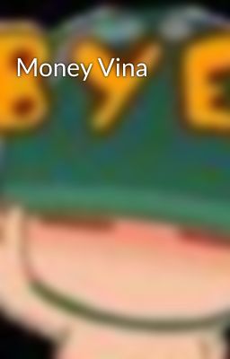 Money Vina