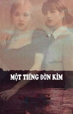 MỘT TIẾNG ĐỜN KÌM