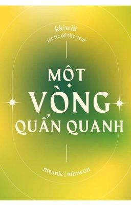 | một vòng quẩn quanh | - meanie