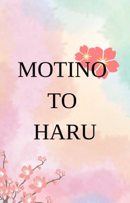 Motino to Haru