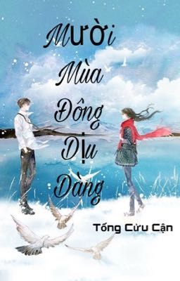 Mười Mùa Đông Dịu Dàng