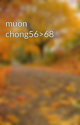 muon chong56>68