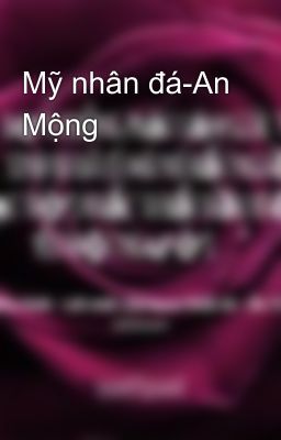 Mỹ nhân đá-An Mộng