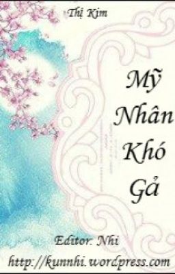 Mỹ nhân nan gả