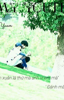 MY YOUTH  KaiYuan 