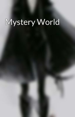 Mystery World