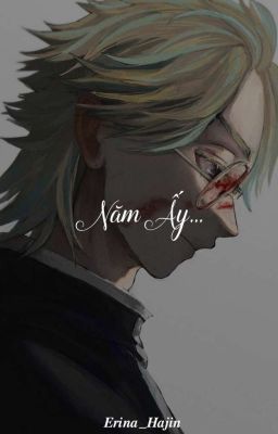 [ Năm Ấy... ] [𝐓𝐨𝐤𝐲𝐨 𝐑𝐞𝐯𝐞𝐧𝐠𝐞𝐫𝐬 × 𝐫𝐞𝐚𝐝𝐞𝐫] [𝐓𝐑]