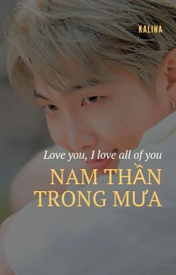 Nam thần trong mưa_KIM NAMJOON