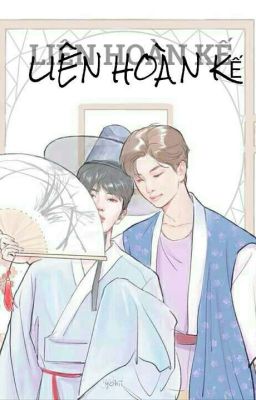 | NamJin | LIÊN HOÀN KẾ