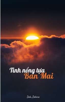 Nắng Mai Sẽ Còn Mãi