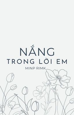 Nắng trong lời em (HakkaixMitsuya)