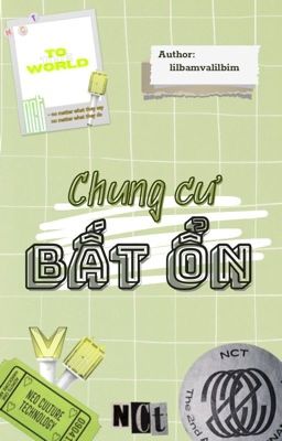 [NCT] Chung cư bất ổn