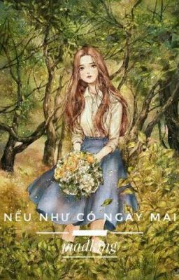 Nếu như có ngày mai