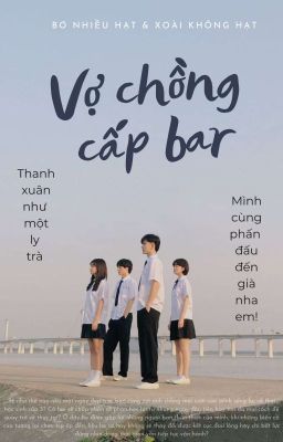 [Ngôn] Vợ chồng cấp bar