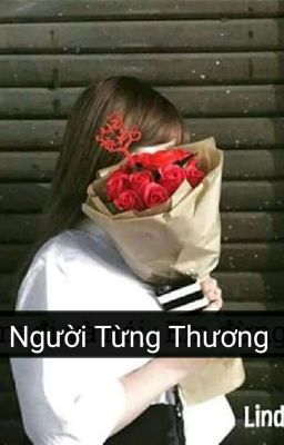 Người Từng Thương