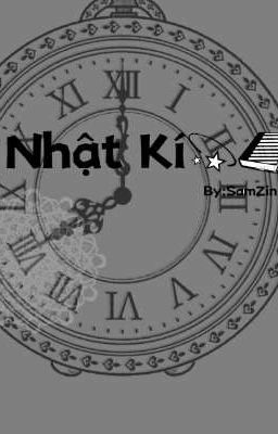 Nhật Kí_[Bạch Khổng Tử × Hạ Tiểu Cải]