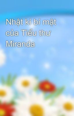 Nhật kí bí mật của Tiểu thư Miranda