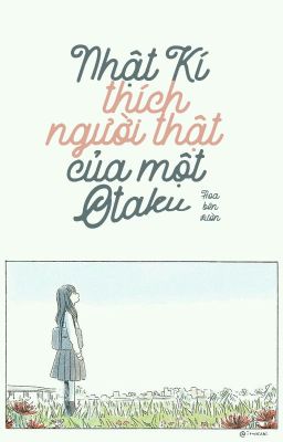 Nhật Kí thích Người Thật của một Otaku