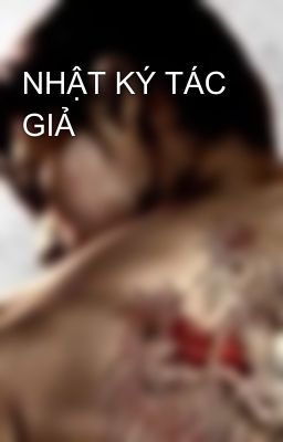 NHẬT KÝ TÁC GIẢ