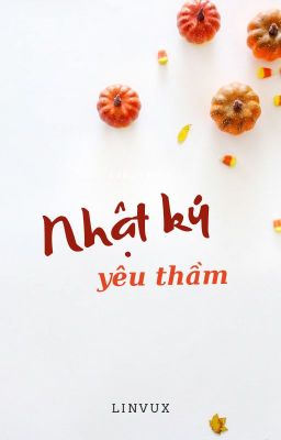 Nhật ký - Yêu Thầm