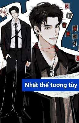 Nhất thế tương tùy - Kinnvegas