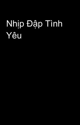 Nhịp Đập Tình Yêu